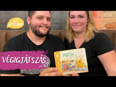 Hupszi Végigjátszás - Az elején könnyűnek tűnt... - Mit Játsszunk?