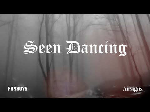 Funboys - Seen Dancing [Airsigns]
