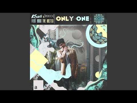 Only One (feat. Nana The Writer)