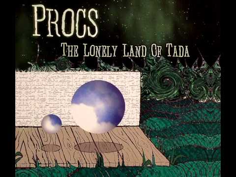Procs - The Thin Rustle Of Weeds