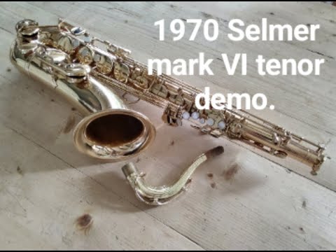 1970 Selmer mark vi tenor demo