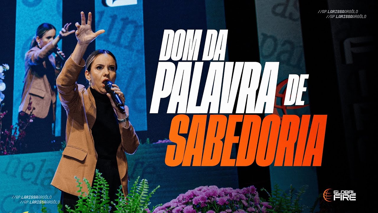 DOM DA PALAVRA DE SABEDORIA - LARISSA ARGÔLO
