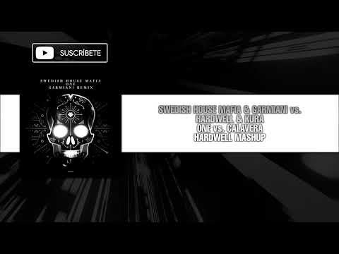One vs. Calavera (Hardwell Mashup)
