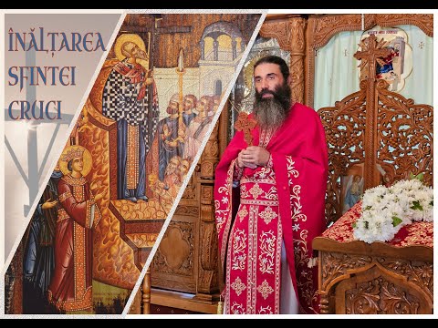 Ierom. NICOLAE BĂLĂŞOIU - Înălţarea Sfintei Cruci