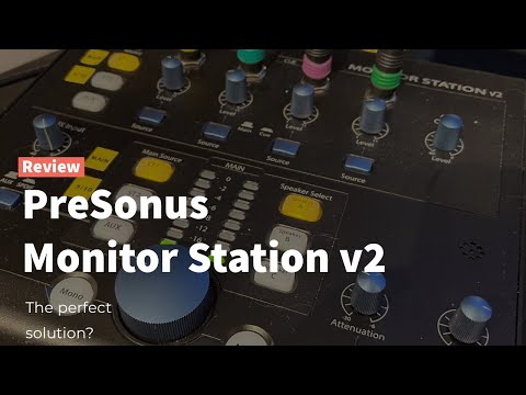 Обзор мониторного контроллера PreSonus Monitor Station V2