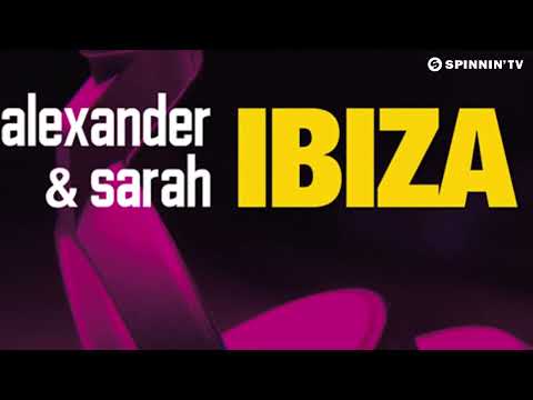 Jai Alexander & Sarah - Ibiza Party (Radio Edit)