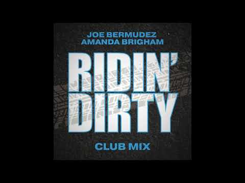 Joe Bermudez & Amanda Brigham - Ridin' Dirty (Club Mix) (Chamillionaire Cover)