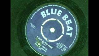 prince buster -three blind mice (bluebeat 199  1963 )