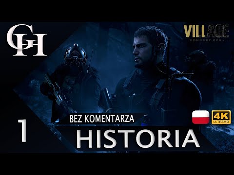 RESIDENT EVIL 8: VILLAGE PL CZ.1/3 - WIOSKA [KINOWY GAMEPLAY 4K/CUTSCENKI] [FABUŁA BEZ KOMENTARZA]
