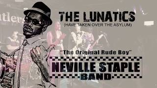 Neville Staple Band - The Lunatics, Live @ the Cutlers Arms 9 9 17