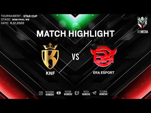 MATCH HIGHLIGHT (KNF VS ERA)