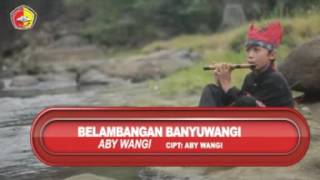 Download lagu Abi Wangi'Belambangan Banyuwangi '[ Video] mp3