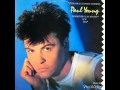 Paul Young Every Time You Go Away