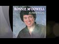 ronnie mcdowell -  under these conditions