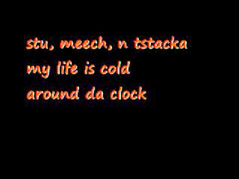 stu, meech n tstacka - my life is cold.wmv