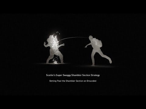 how to beat the shambler section in less than 2 minutes (grounded difficulty)