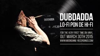 Dubdadda - Got To Be A Warrior