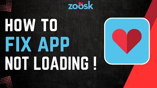How To Fix Zoosk App Not Loading !