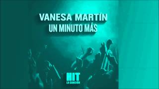 Vanesa Martín - Un minuto más (Hit)