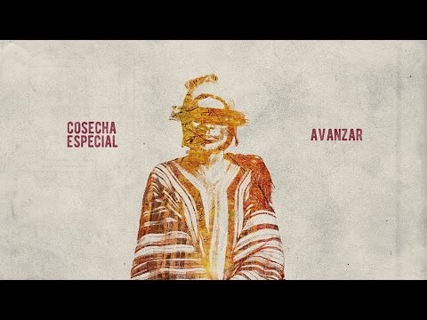 Cosecha Especial - Avanzar - (Full Álbum) 2016