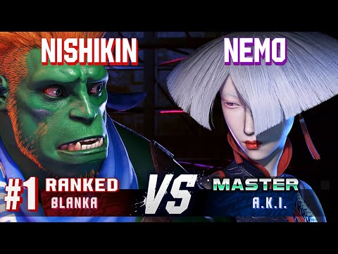 SF6 ▰ NISHIKIN (#1 Ranked Blanka) vs NEMO (A.K.I.) ▰ Ranked Matches