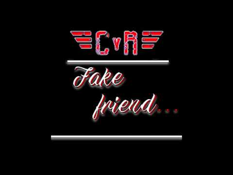 C.Y.R - Fake Friend (Part. 2) -=Futuristic=- -Music-