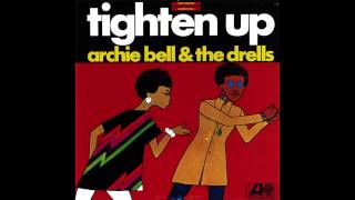 Tighten Up - Archie Bell & The Drells (1968) (HD Quality)