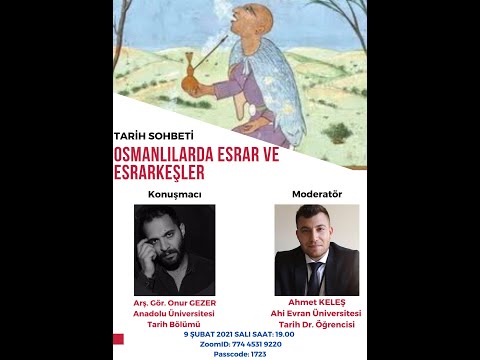 OSMANLILARDA ESRAR VE ESRARKEŞLER (HAYALLER SANCAĞININ KURU SARHOŞLARI) ONUR GEZER