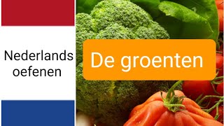 De groenten - (vegetables) - woordenschat - Nederlands leren - NT2 - learn Dutch