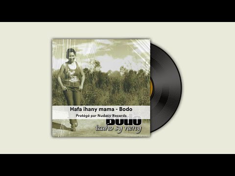 Hafa ihany mama - Bodo ✅