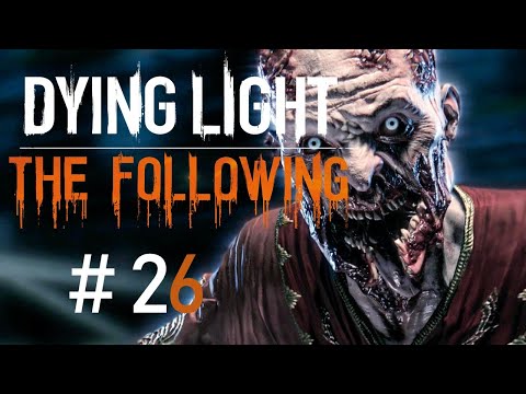 Dying Light: The Following [PC] odc.26 Sekretne zakończenie / Wszystkie zakończenia / Koniec