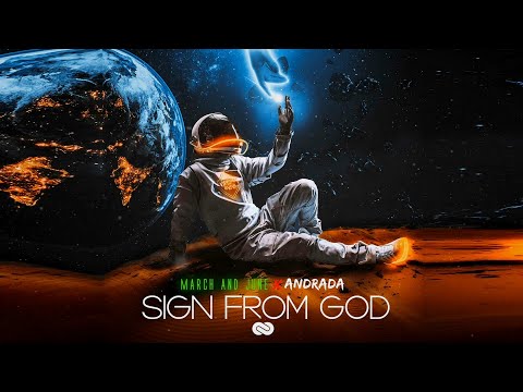 March and June ❌ Andrada - Sign From God | Visualizer