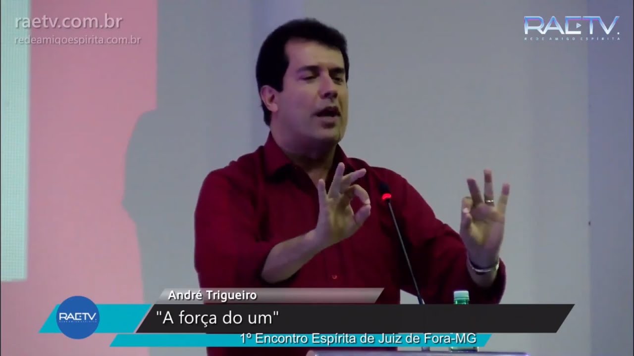 A Força do Um - André Trigueiro / 1º Encontro Espírita de Juiz de Fora-MG