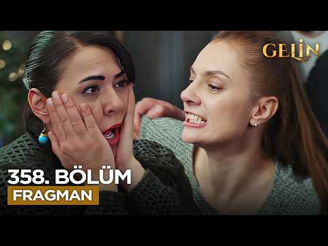 Gelin Dizisi 3. Sezon 358. Bölüm Fragmanı - Ön İzleme Detayları