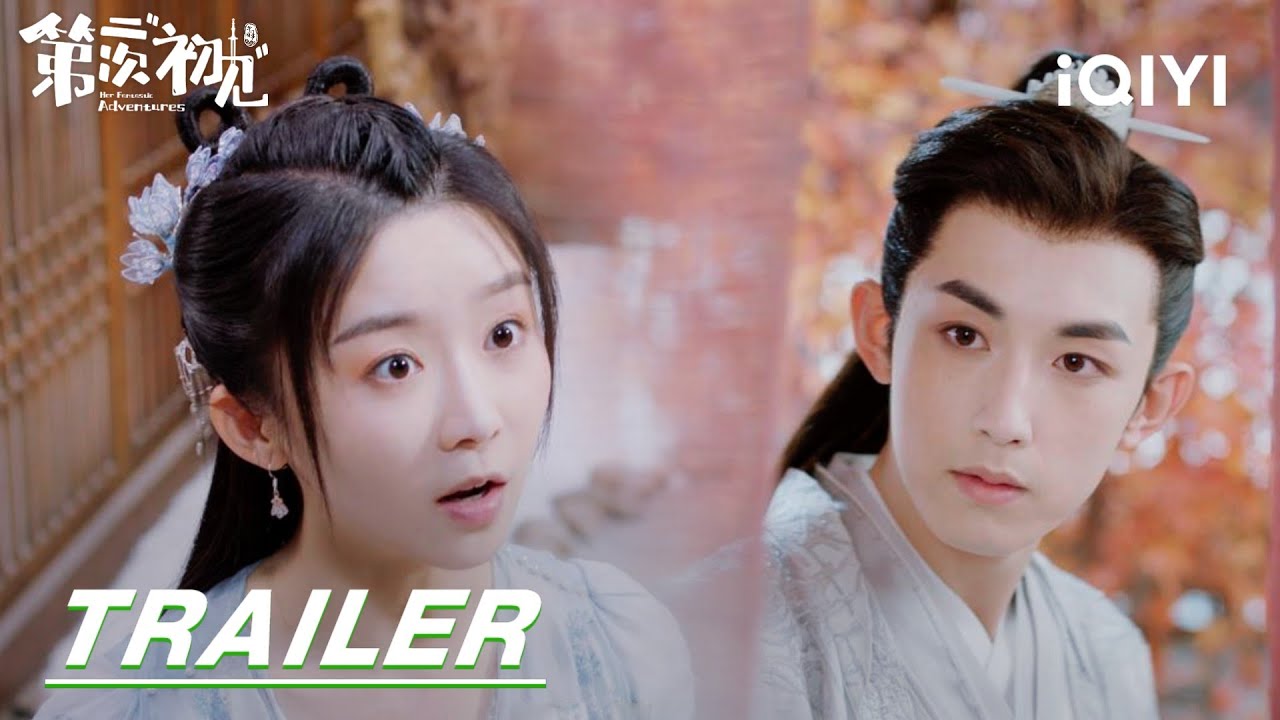 Trailer: Song Yiren has to choose one from 4 boyfriends!๐ | Her Fantastic Adventures ็ฌฌไบๆฌกโๅ่งโ | iQIYI
