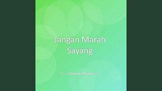 Download lagu Jangan Marah Sayang mp3