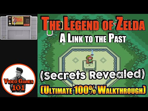 A Link to the Past Walkthrough | 100% Guide | Video Games 101