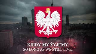 &quot;Poland Is Not Yet Lost&quot; (Mazurek Dąbrowskiego) - Poland National Anthem [LYRICS]