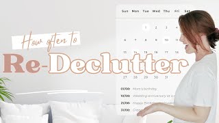 How often should you declutter, really?