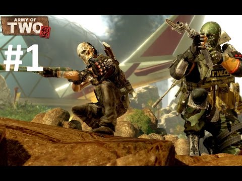 Army of Two the 40th day Full game Walktrought Gameplay part 1 XBOX 360 PS 3 PC