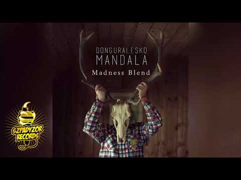 Donguralesko - Mandala / Prod. Syndrome / Madness Blend / reupload