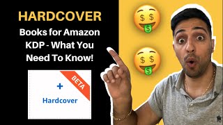 Hardcover Books for Amazon KDP - What You Need To Know!