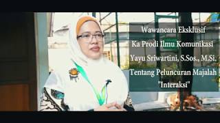 Universitas Nasional - Wawancara Eksklusif Yayu Sriwartini, S.Sos., M.Si. (Prodi Ilkom)