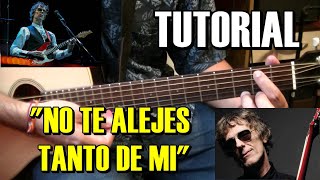 COMO TOCAR "No te alejes tanto de mi" de Spinetta Tutorial guitarra acústica/criolla acordes rasgueo