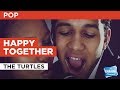 Happy Together in the Style of "The Turtles" with ...