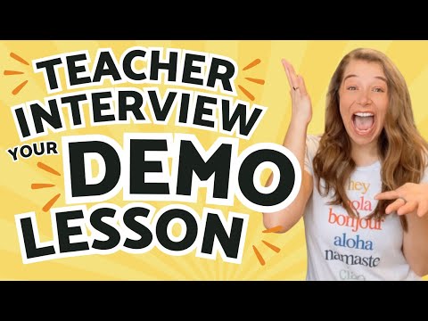 Demo Lesson Tips and Ideas for Teacher Interviews