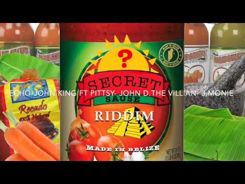 Secret Sause Riddim -  (Echo - John King ft Pittsy - John D The Villian - J.Monie)