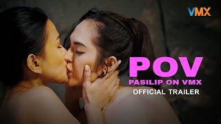 POV PASILIP ON VMX Official Trailer | World Premiere this September 8 only on VMX