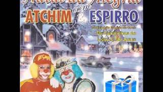 Atchim e Espirro - Jingle Bells ( Bate o Sino )