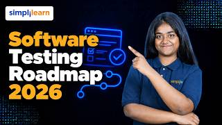 Software Testing Roadmap 2026 | How to Become a Software Tester in 2026 | Simplilearn